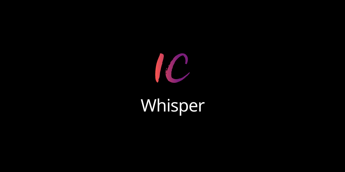 Whisper